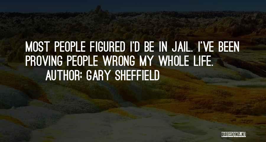 Gary Sheffield Quotes 1067351