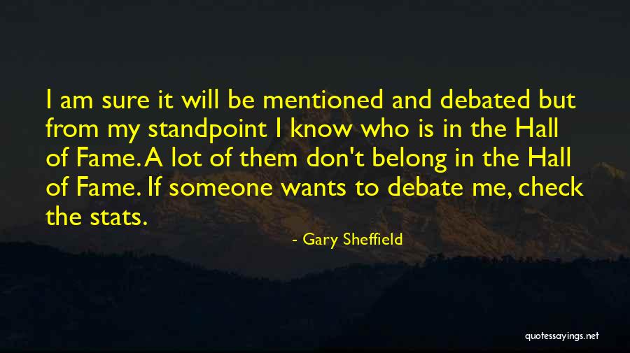 Gary Sheffield Quotes 1583050 Gary Sheffield Quotes 1583050