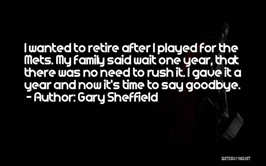 Gary Sheffield Quotes 2088289