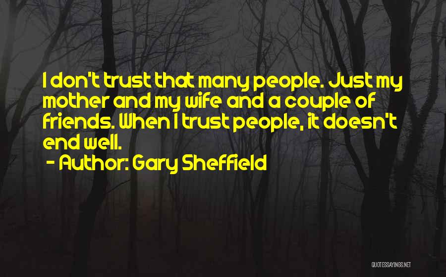 Gary Sheffield Quotes 404940