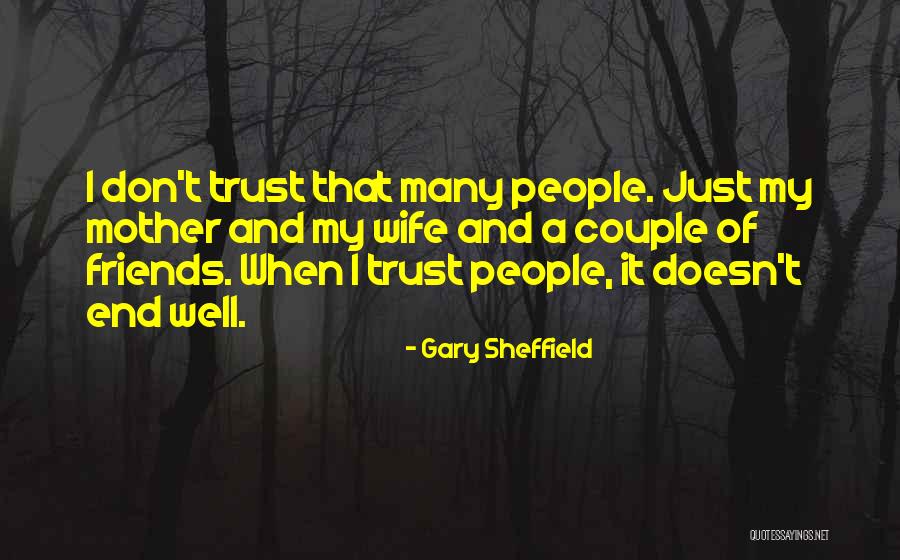Gary Sheffield Quotes 404940 Gary Sheffield Quotes 404940