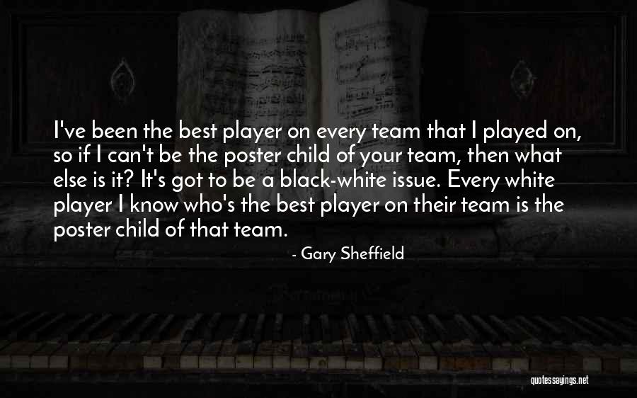 Gary Sheffield Quotes 408083 Gary Sheffield Quotes 408083