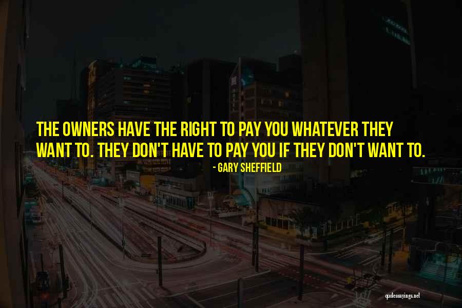 Gary Sheffield Quotes 787048 Gary Sheffield Quotes 787048