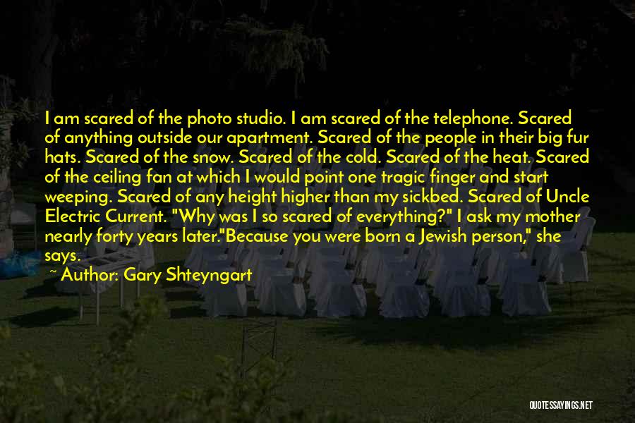 Gary Shteyngart Quotes 1102393