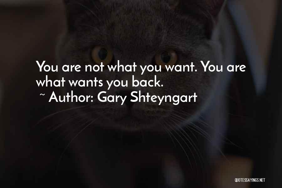 Gary Shteyngart Quotes 1305866