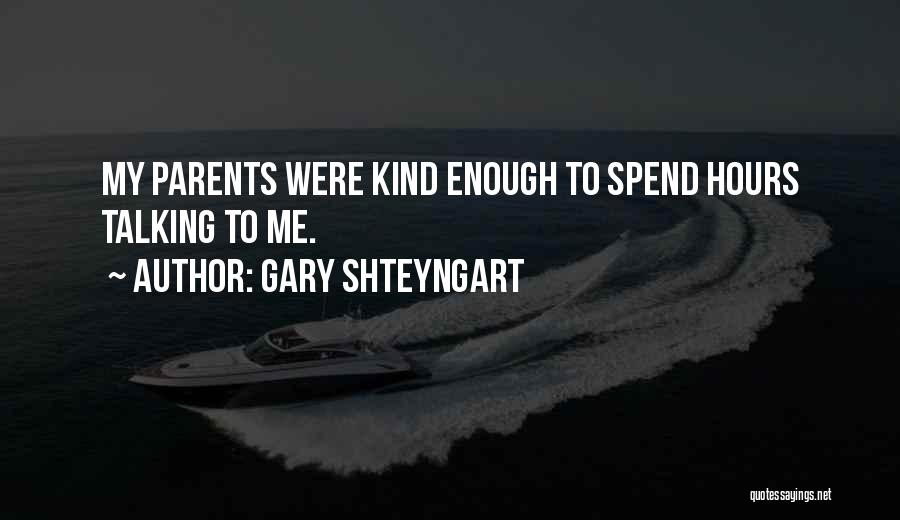 Gary Shteyngart Quotes 2024978