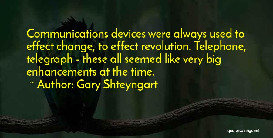 Gary Shteyngart Quotes 2129297