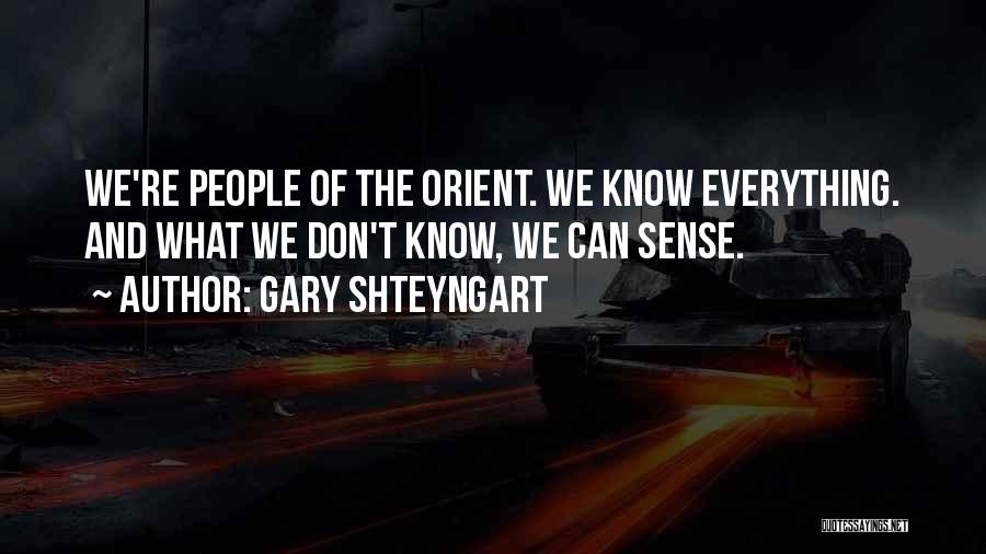 Gary Shteyngart Quotes 238780