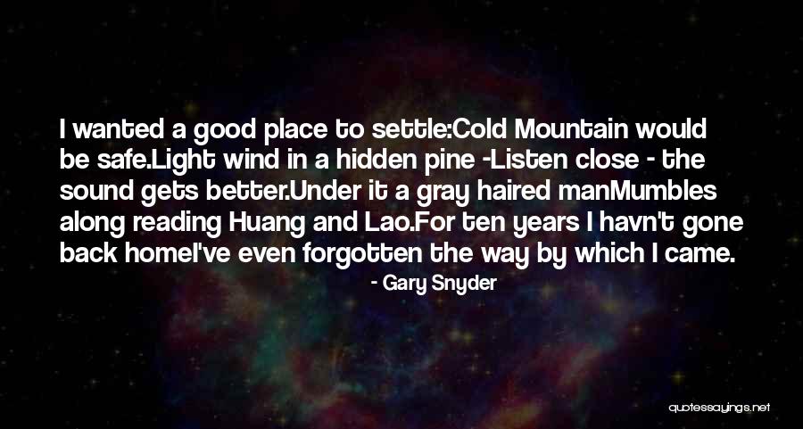 Gary Snyder Quotes 1419786 Gary Snyder Quotes 1419786