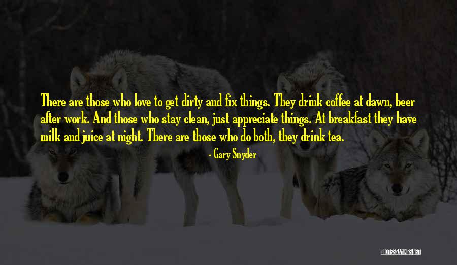 Gary Snyder Quotes 1438463 Gary Snyder Quotes 1438463