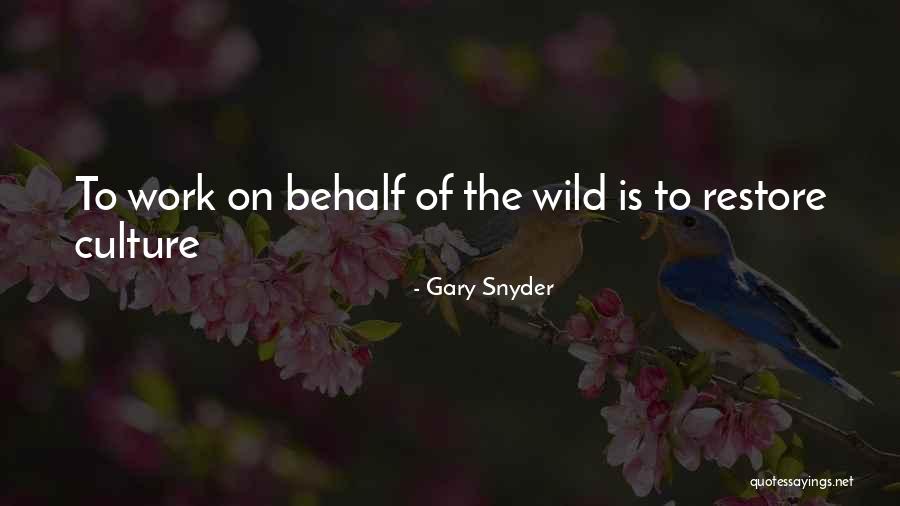 Gary Snyder Quotes 1452708 Gary Snyder Quotes 1452708