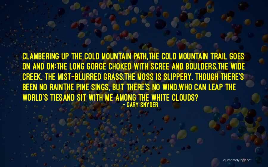 Gary Snyder Quotes 1600173 Gary Snyder Quotes 1600173