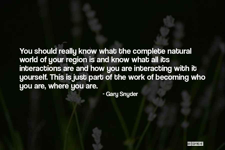Gary Snyder Quotes 1675428 Gary Snyder Quotes 1675428