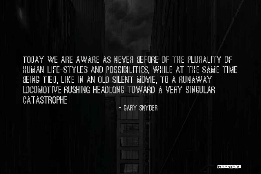 Gary Snyder Quotes 2046462 Gary Snyder Quotes 2046462