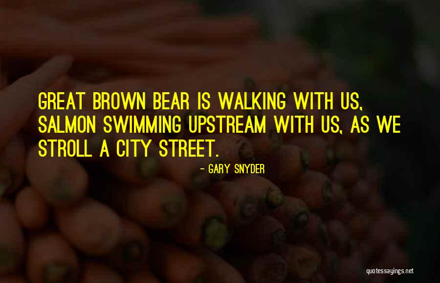 Gary Snyder Quotes 469923 Gary Snyder Quotes 469923