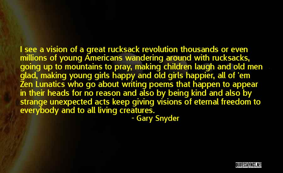 Gary Snyder Quotes 829171 Gary Snyder Quotes 829171