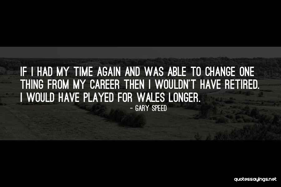 Gary Speed Quotes 1236264