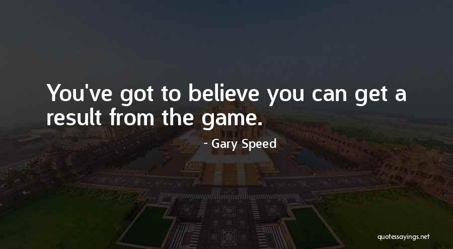 Gary Speed Quotes 1529806
