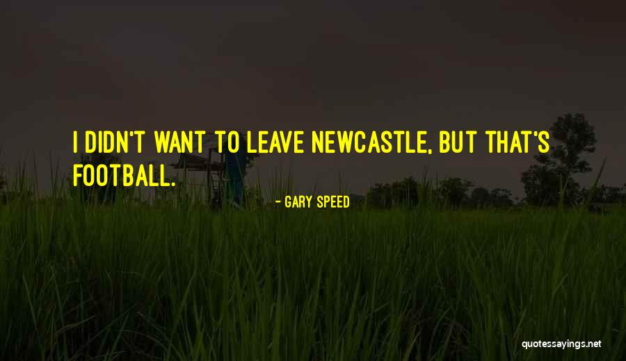 Gary Speed Quotes 1725301