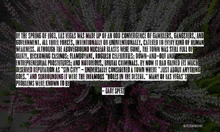 Gary Spetz Quotes 107903 Gary Spetz Quotes 107903