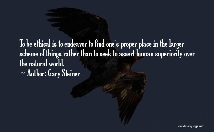 Gary Steiner Quotes 1071235