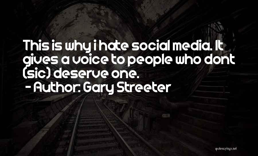 Gary Streeter Quotes 853576