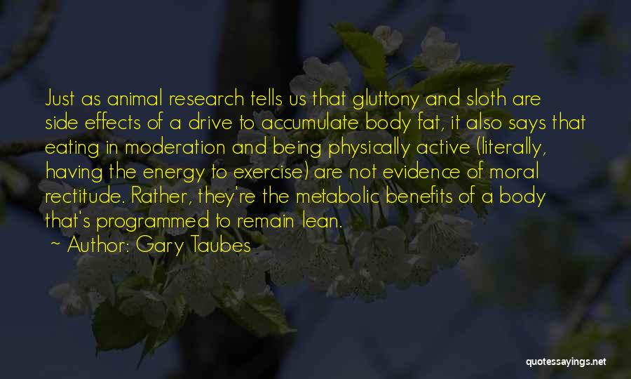 Gary Taubes Quotes 1086832