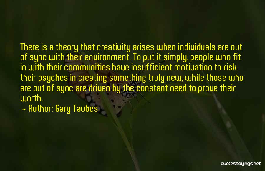 Gary Taubes Quotes 1755792