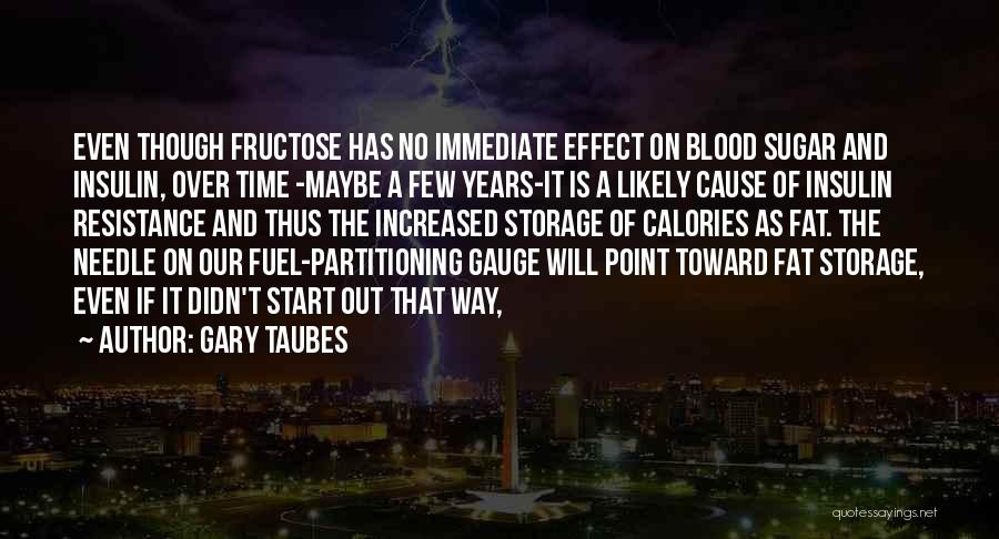 Gary Taubes Quotes 653429