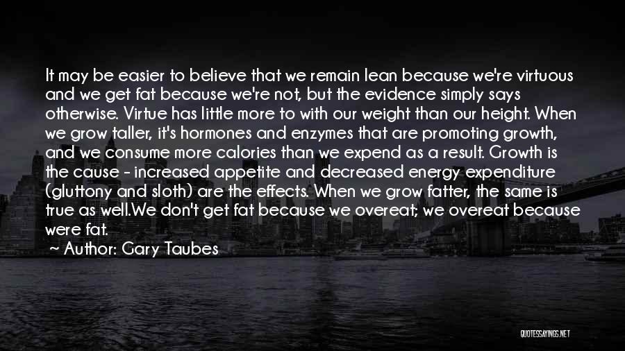 Gary Taubes Quotes 984583