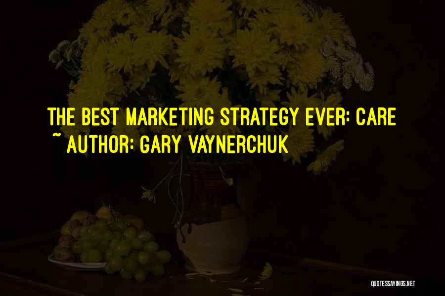 Gary Vaynerchuk Quotes 793491