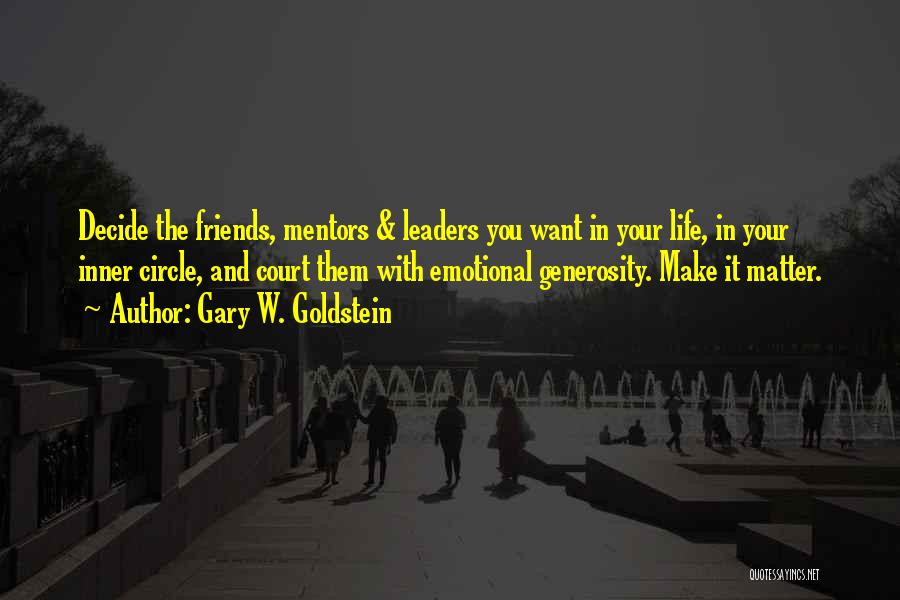 Gary W. Goldstein Quotes 1287283