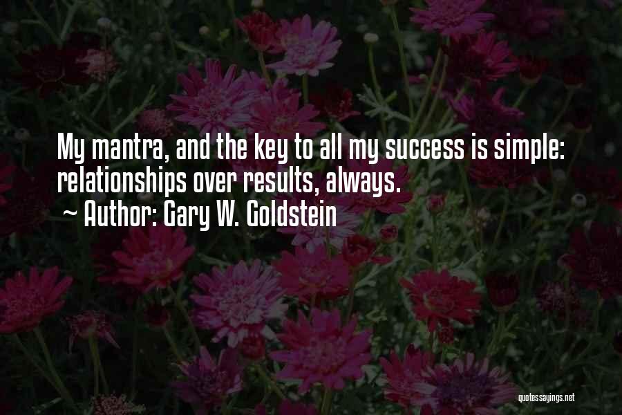 Gary W. Goldstein Quotes 2237508