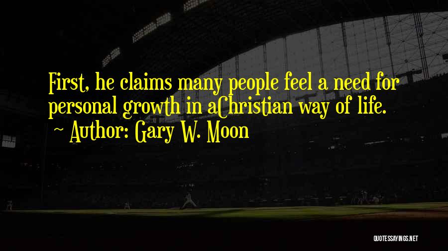Gary W. Moon Quotes 1953796
