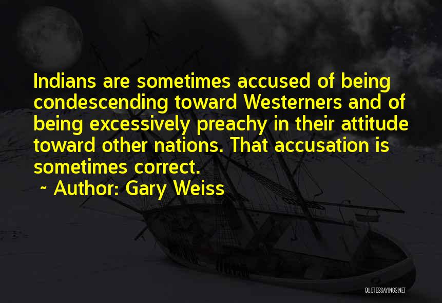 Gary Weiss Quotes 1200813