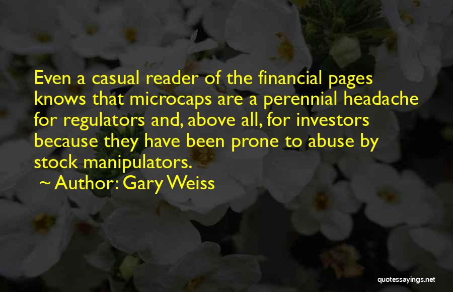 Gary Weiss Quotes 1382653