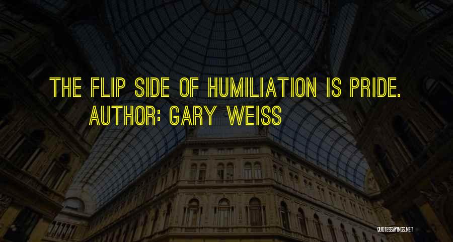 Gary Weiss Quotes 232577