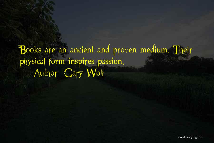 Gary Wolf Quotes 1787457