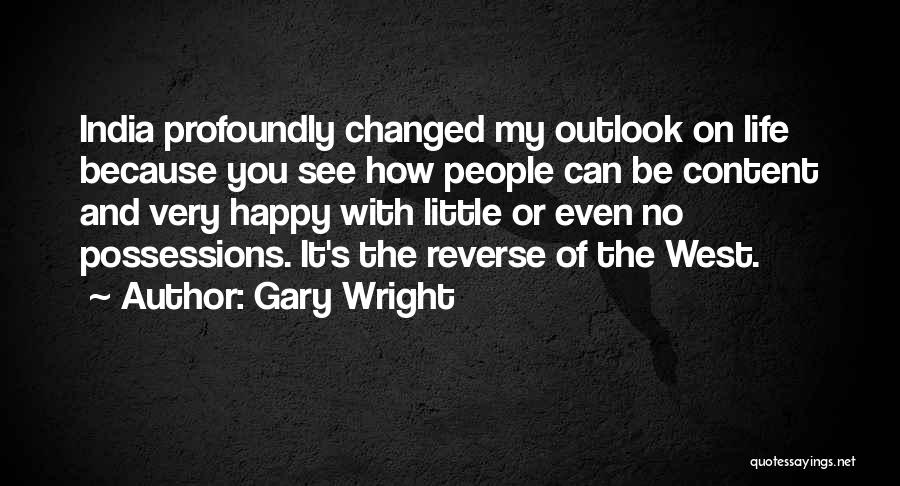 Gary Wright Quotes 2169894