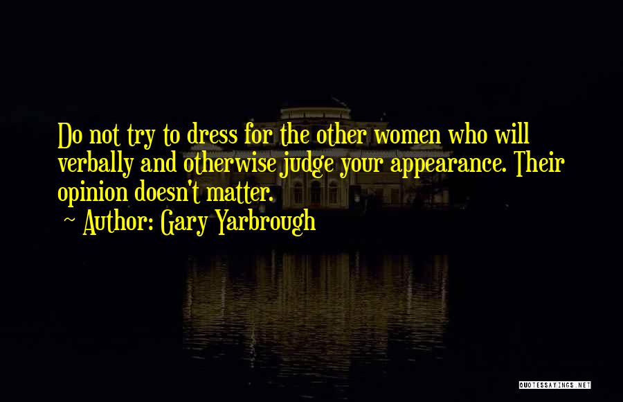 Gary Yarbrough Quotes 1172028