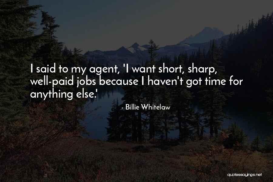 Garza Iowa Quotes By Billie Whitelaw Garza Iowa Quotes By Billie Whitelaw