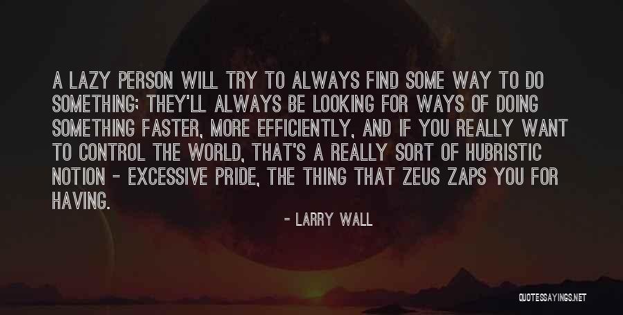 Garza Iowa Quotes By Larry Wall Garza Iowa Quotes By Larry Wall