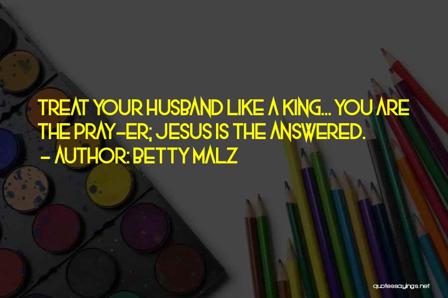 Garzillis Pine Quotes By Betty Malz