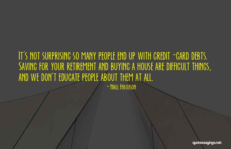 Garzone Have You Met Quotes By Niall Ferguson Garzone Have You Met Quotes By Niall Ferguson