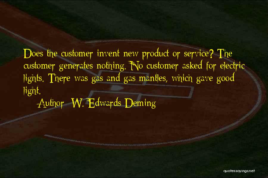 Gas And Electric Quotes By W. Edwards Deming