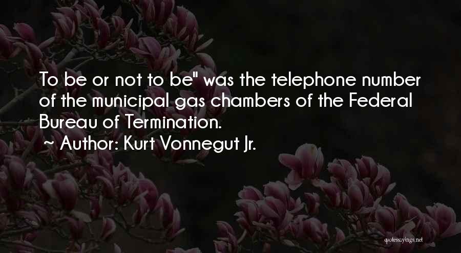 Gas Chambers Quotes By Kurt Vonnegut Jr.