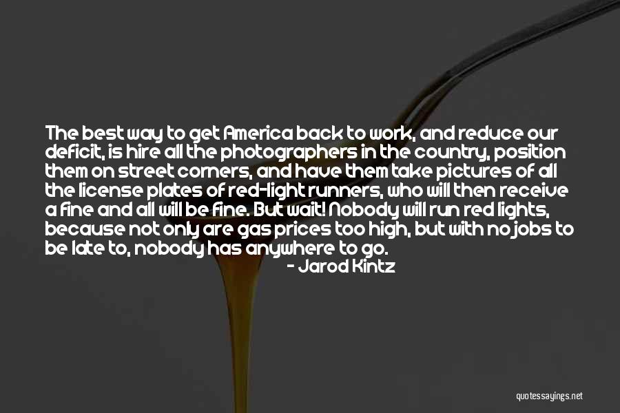 Gas Light Quotes By Jarod Kintz Gas Light Quotes By Jarod Kintz