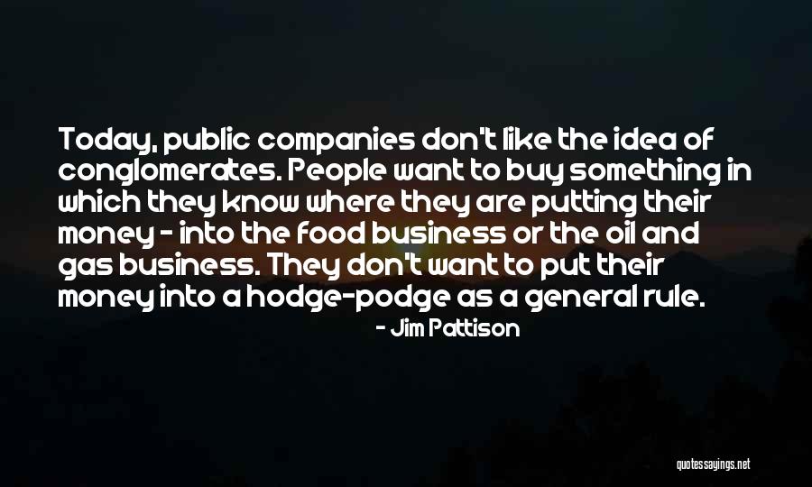 Gas Money Quotes By Jim Pattison Gas Money Quotes By Jim Pattison