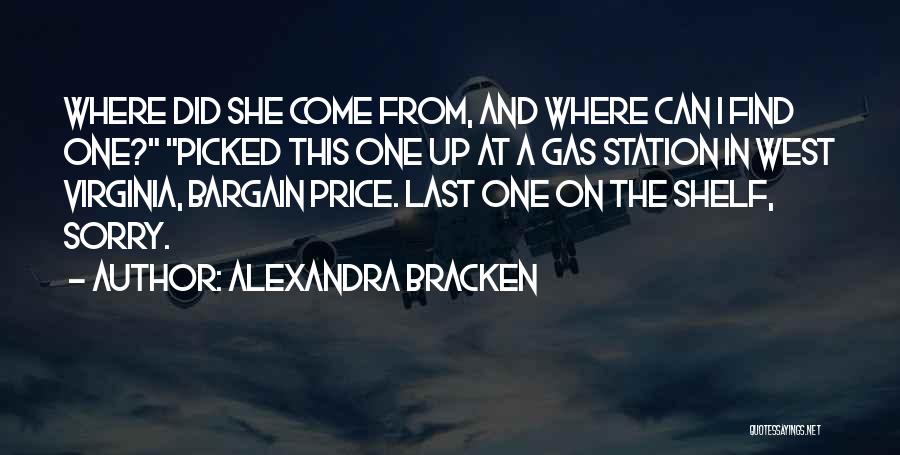 Gas Station Quotes By Alexandra Bracken