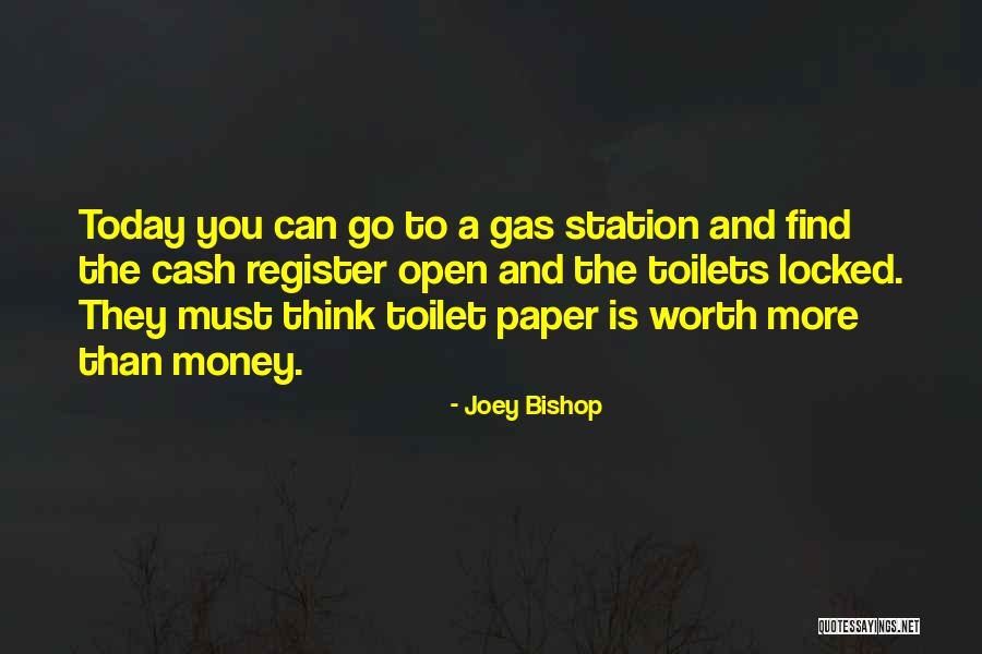 Gas Station Quotes By Joey Bishop